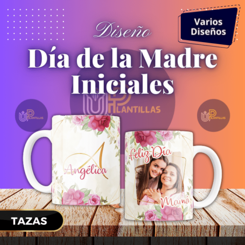 Plantillas para Tazas - Diseño Día de la Madre Iniciales.