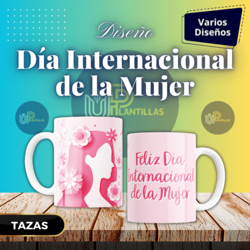 Plantillas para Tazas - Diseño Día Internacional de la Mujer